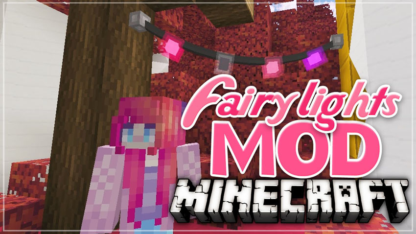 Fairy Lights Мод 1.16.5/1.14.4 (Декоративные гирлянды)