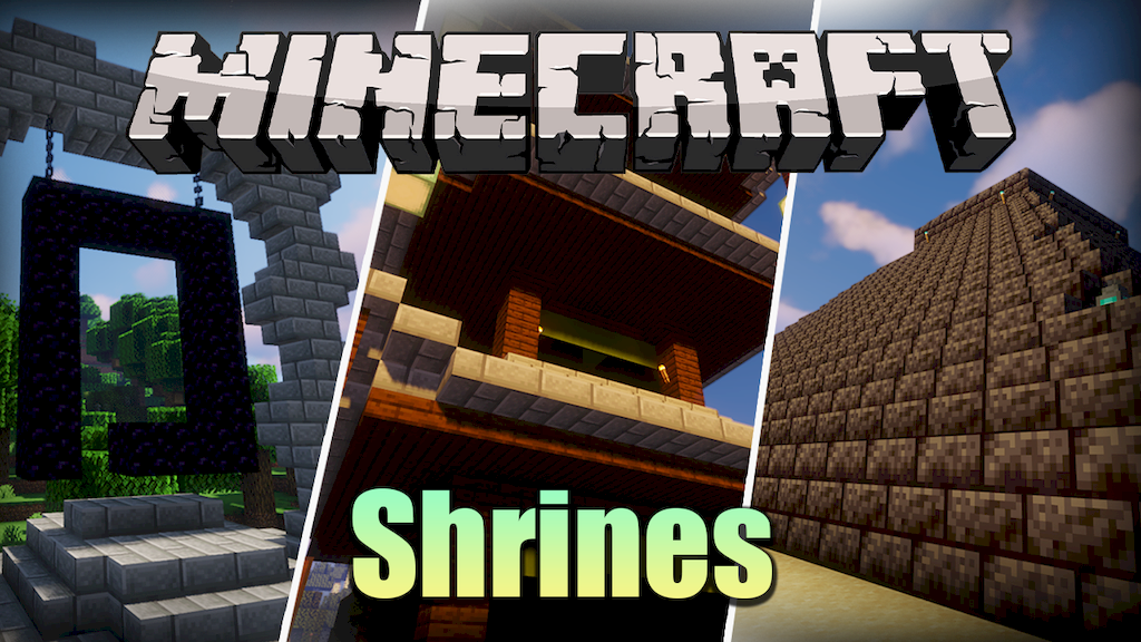 Shrines мод 1.16.5 (Структуры, чудеса света)