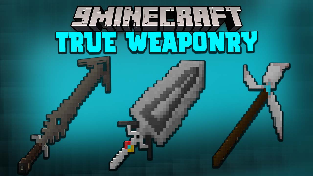 True Weaponry мод 1.16.5 (Мечи и косы)