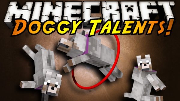 Doggy Talents мод 1.16.5/1.12.2 (Дрессировка собак)