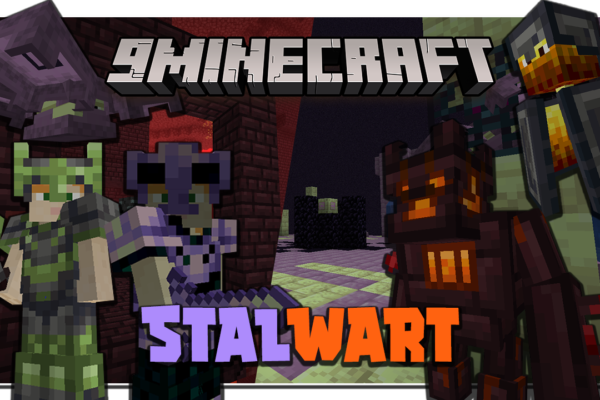 Stalwart Dungeons мод 1.16.5 (Незер, энд мир, новые мобы)