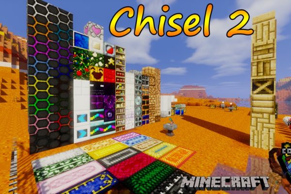 Chisel 2 мод 1.16.5 [Декор, скульптуры]