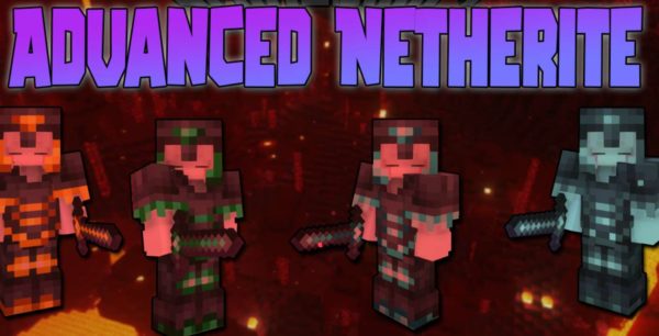 Advanced Netherite Майнкрафт мод