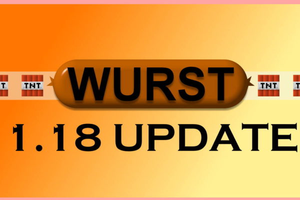 Чит-клиент Wurst на Майнкрафт 1.18